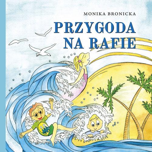 

Przygoda na rafie Monika Bronicka