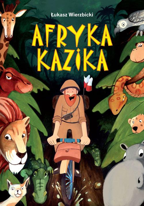 

Afryka Kazika Łukasz Wierzbicki