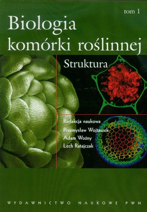 

Biologia komórki roślinnej Tom 1