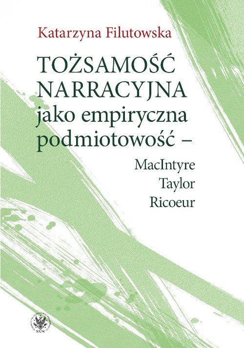 

Tożsamość narracyjna jako empiryczna Filutowska