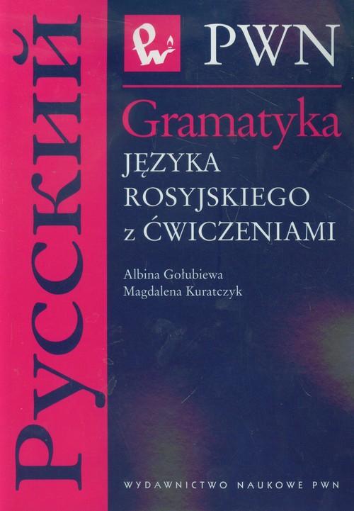 Gramatyka języka rosyjskiego z ćwiczeniami Wn Pwn