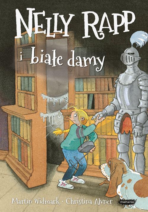 

Nelly Rapp i białe damy Martin Widmark