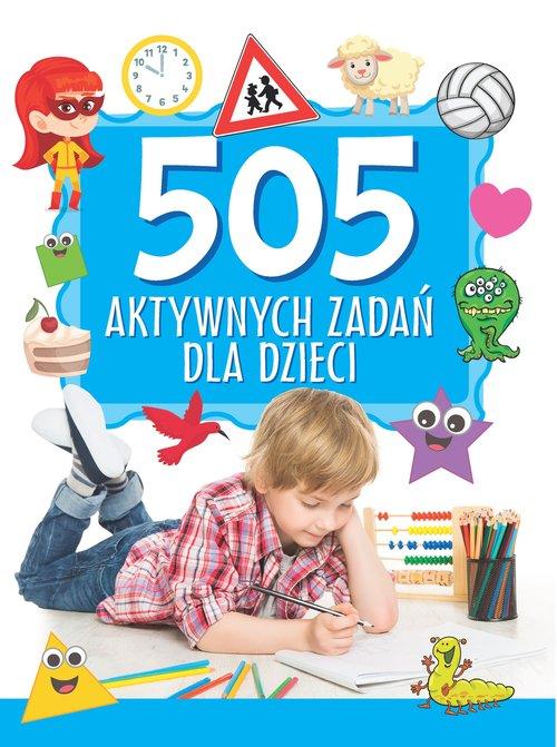 

505 aktywnych zadań dla dzieci