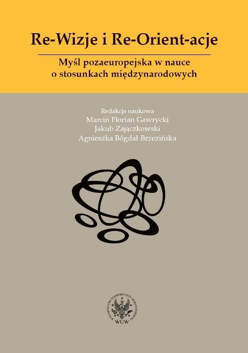 

Re-Wizje i Re-Orient-acje Myśl pozaeuropejska w na