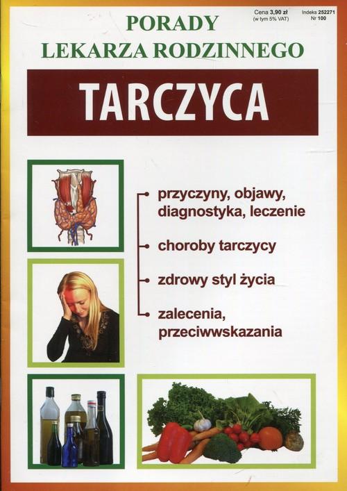 

Tarczyca Porady lekarza rodzinnego