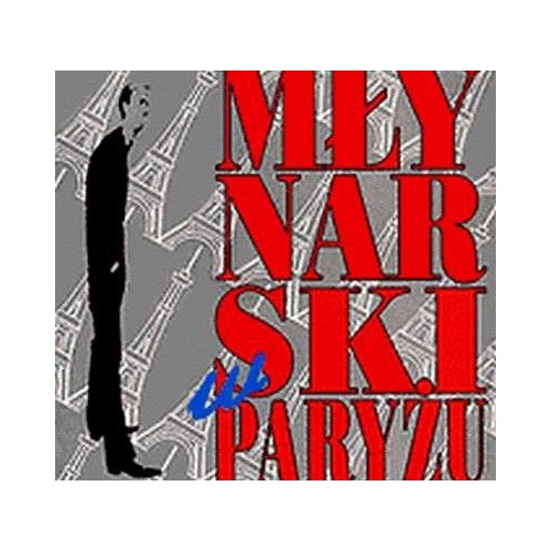 

Wojciech Młynarski Młynarski W Paryżu