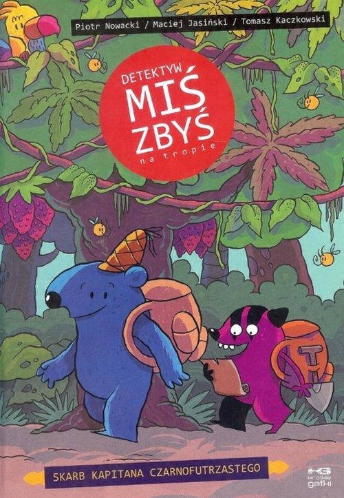 

Detektyw Miś Zbyś na tropie Skarb kapitana Czarnof