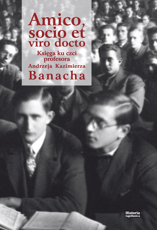 

Amico, socio et viro docto Księga ku czci profesor