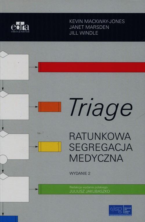 

Triage Kevin Mackway-Jones, J. Marsden, J. Windle