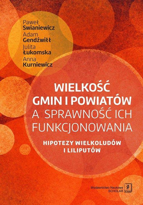 

Wielkość gmin i powiatów a sprawność ich…