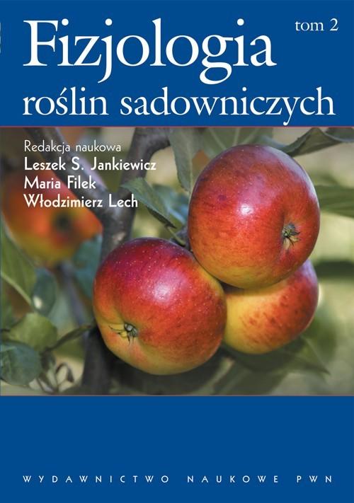 

Fizjologia roślin sadowniczych Tom 2