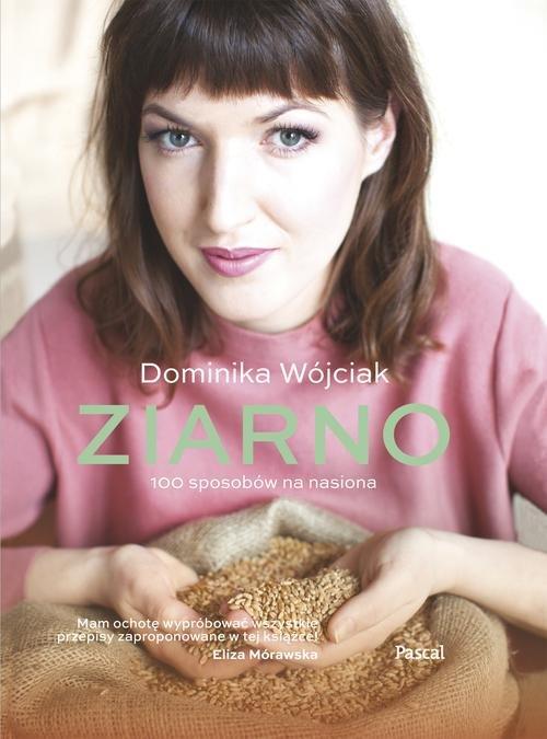 

Ziarno Dominika Wójciak