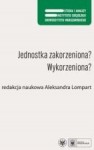 Jednostka zakorzeniona? Wykorzeniona?