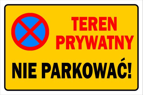 

Tabliczka Informacyjna Teren Prywatny Nie Parkować