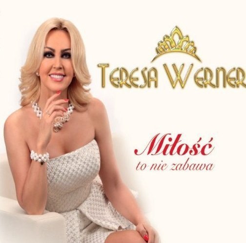 

Teresa Werner Miłość To Nie Zabawa CD wy24h