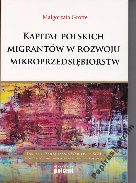 Kapitał Polskich Migrantów W Rozwoju Mikroprzeds