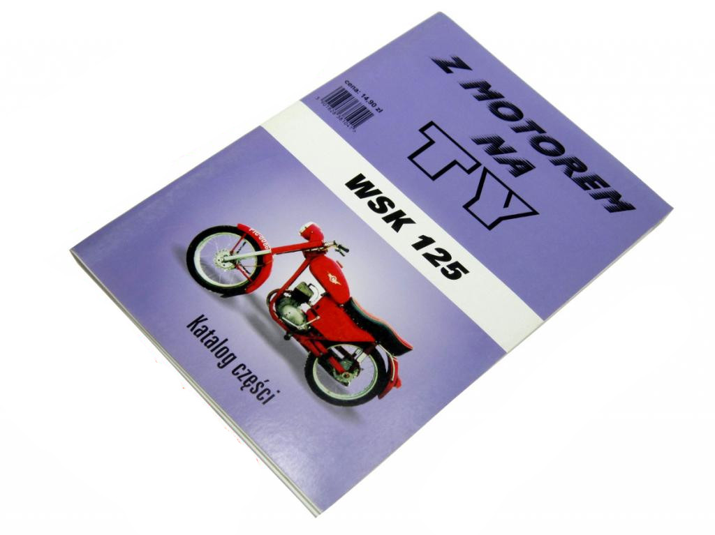 

Katalog Części Instrukcja Schemat Wsk 125 M06