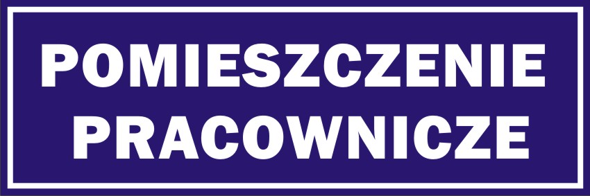 

Naklejka Informacyjna Pomieszczenie Pracownicze