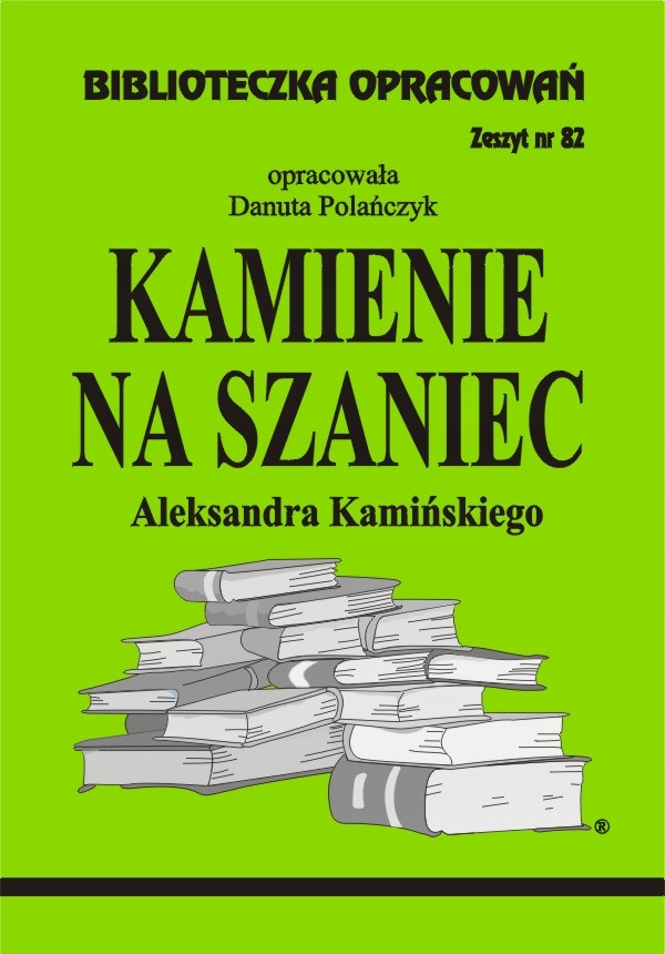 Kamienie Na Szaniec Ebook Do Pobrania Za Darmo Kamienie na szaniec Kamiński Streszczenie lektury - 3,50 zł - Allegro