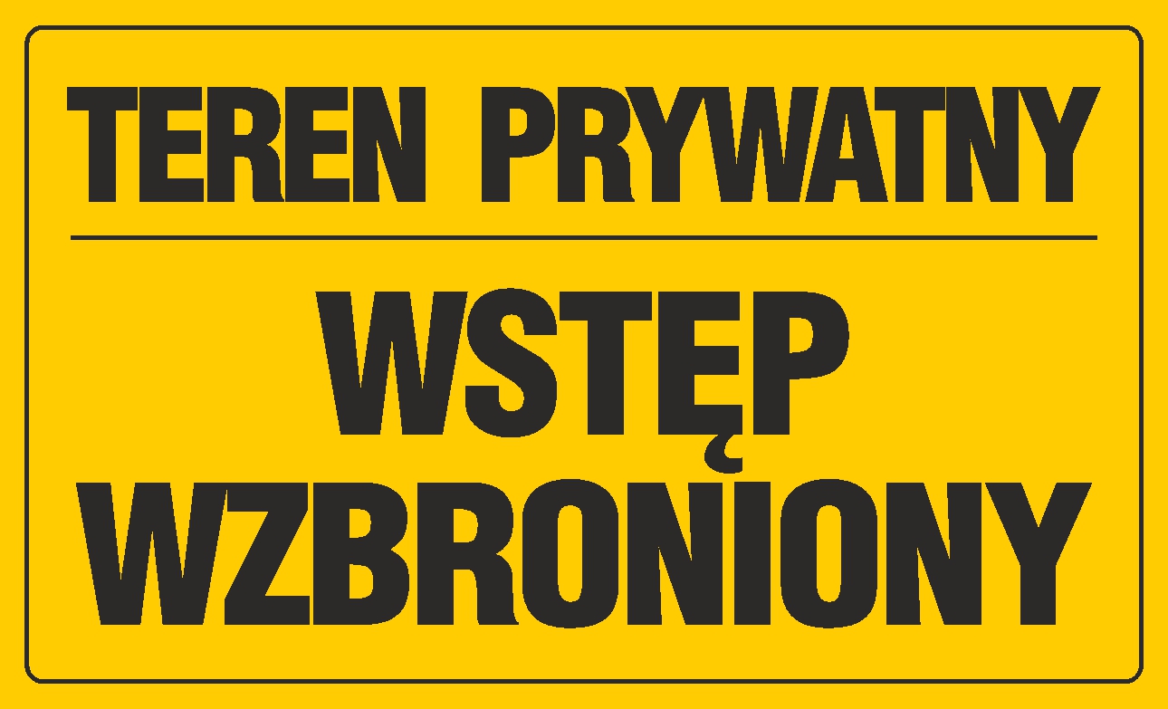 TABLICA INFORMACYJNA BUDOWLANA TEREN PRYWATNY