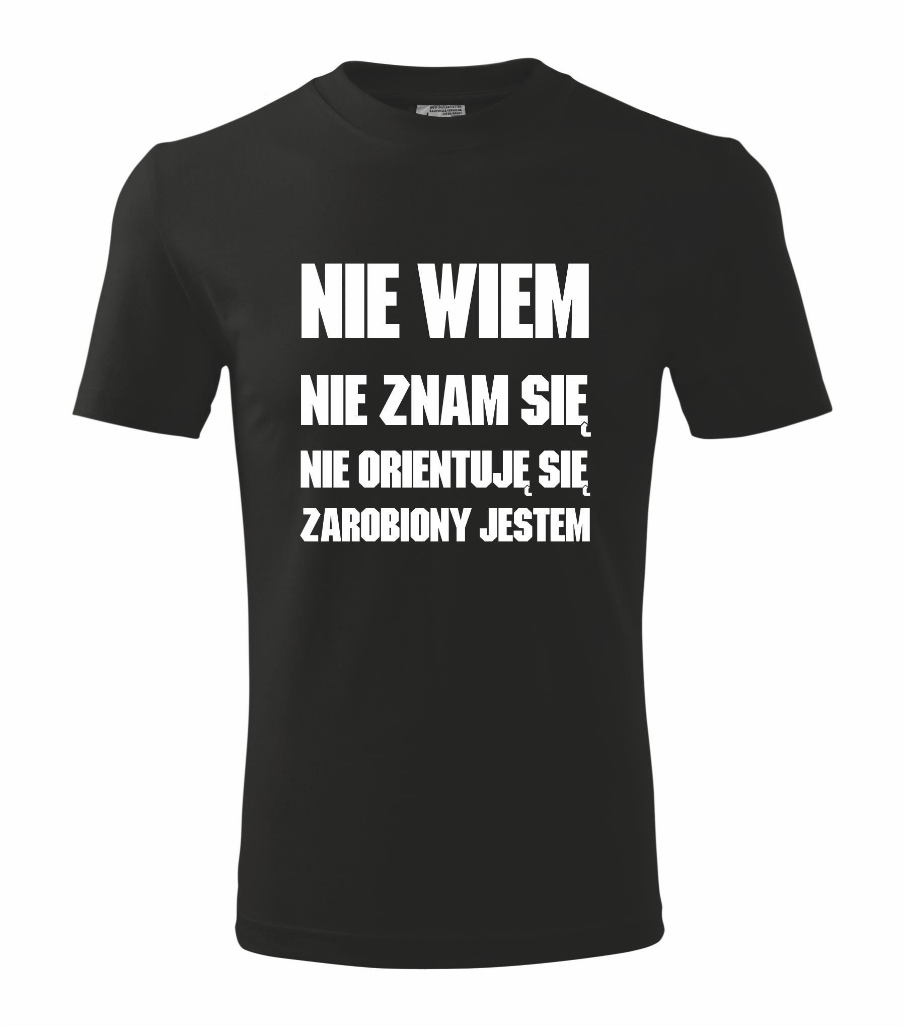 

Koszulka Nie wiem nie znam się zarobiony jestem XL