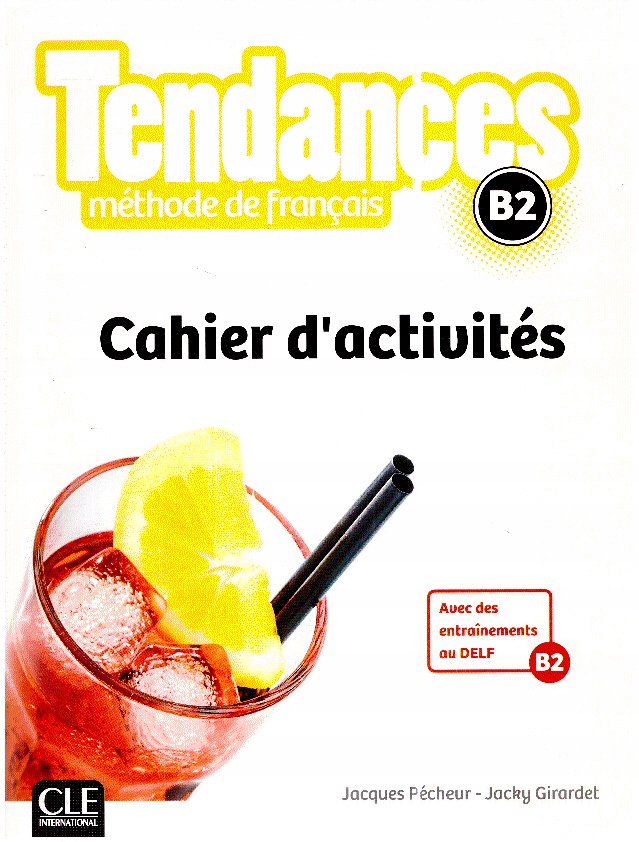 Tendances B2 Ćwiczenia NOWE Cahier D'activites (13641326376 ...