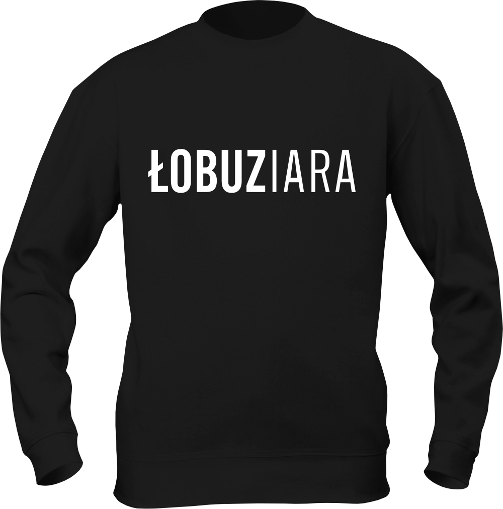 

Bluza Blogerska Łobuziara bluzy na Prezent M