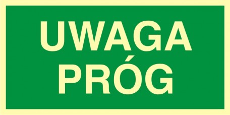 

Uwaga próg znak naklejka 10x20 Folia