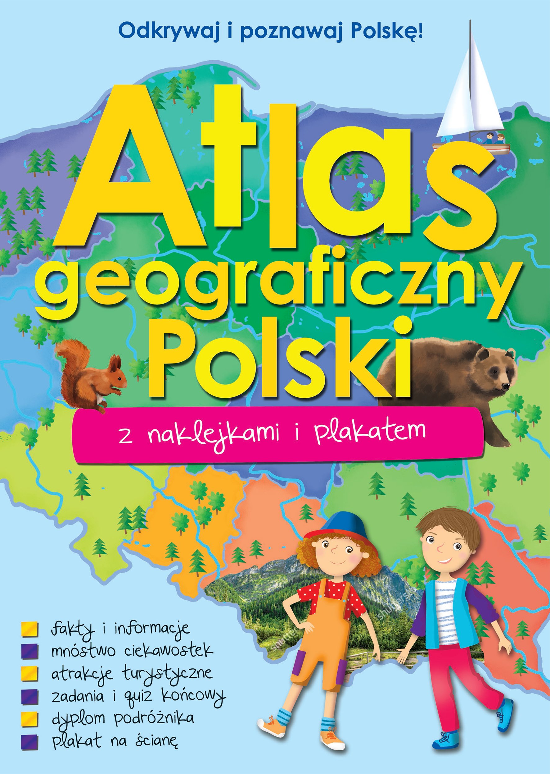 

Atlas geograficzny Polski z naklejkami i plakatem