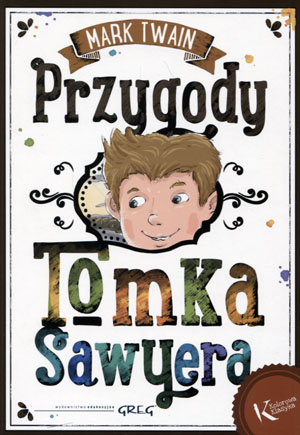 

Przygody Tomka Sawyera Mark Twain