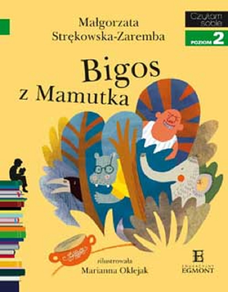 

Czytam sobie Bigos z Mamutka M. Strękowska-Zaremba