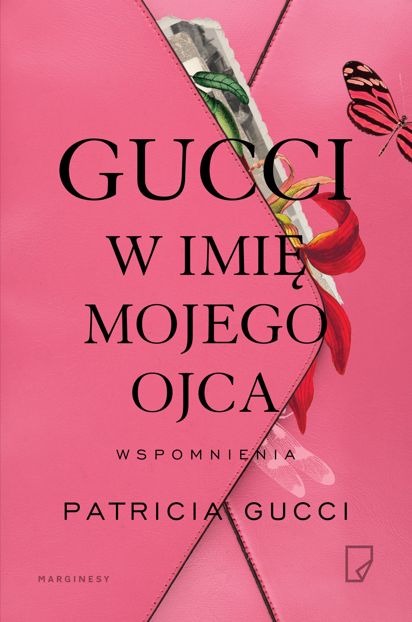 

Gucci W imię mojego ojca Patricia Gucci