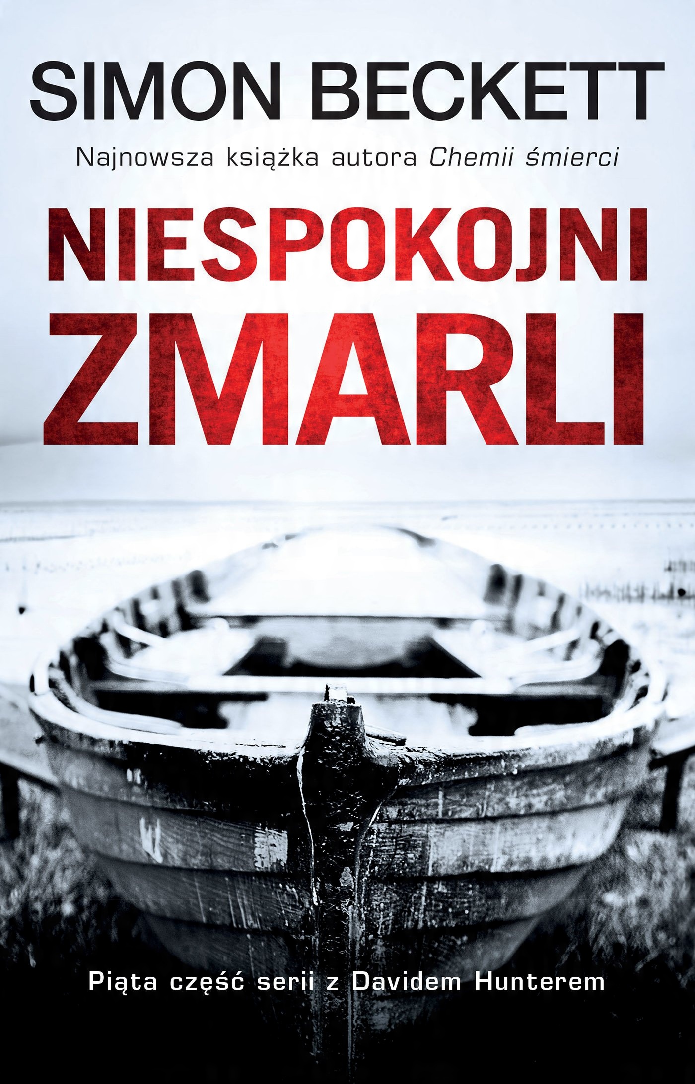 

Niespokojni zmarli Simon Beckett Czarna Owca