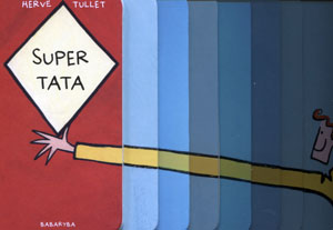

Super tata Hervé Tullet
