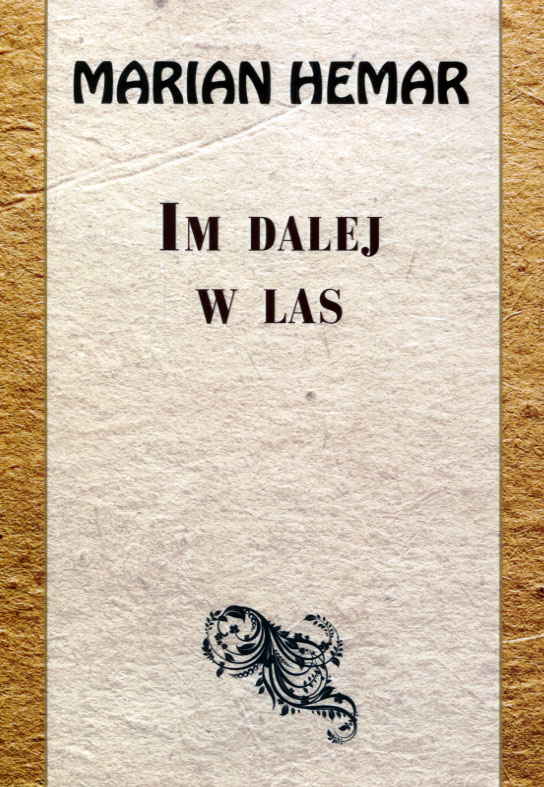 Im dalej w las Marian Hemar miękka LTW