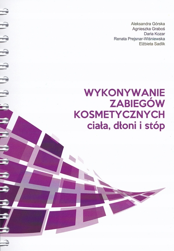 

Wykonywanie zabiegów kosmetycznych ciała dłoni i