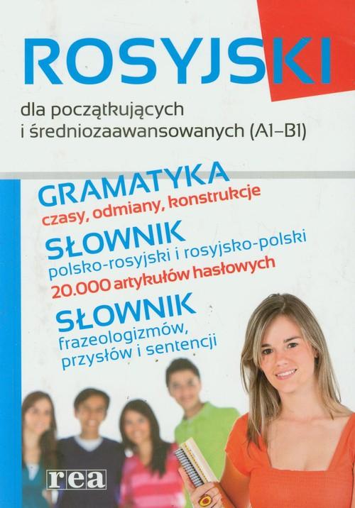ROSYJSKI Gramatyka Słownik Idiomy REA