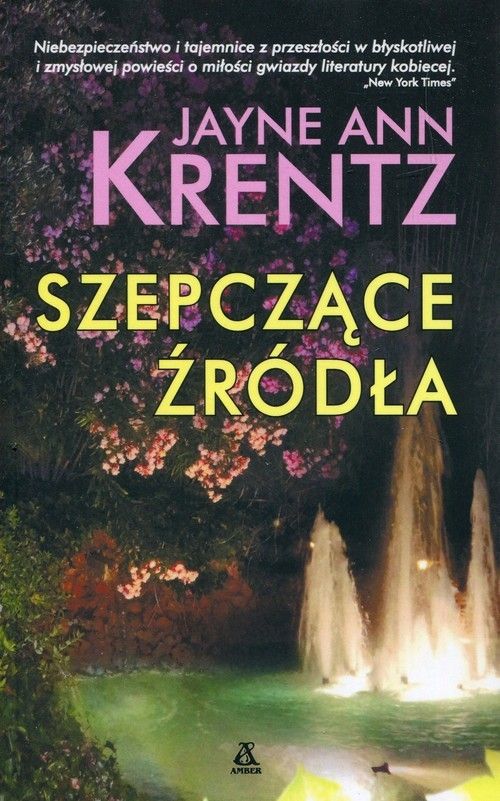 Znalezione obrazy dla zapytania: Szepczące źródła Autor: Jayne Ann Krentz"