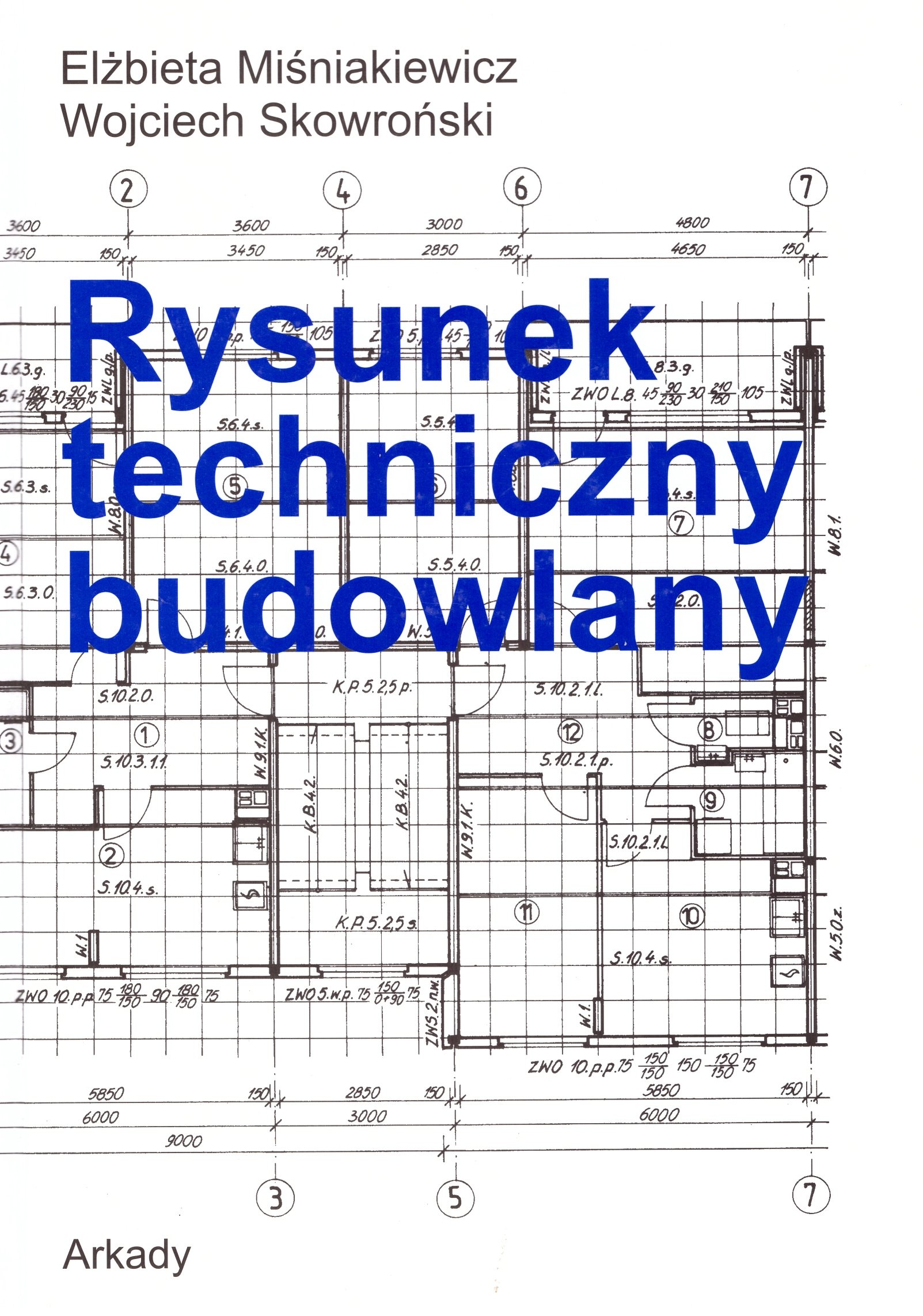 Rysunek Techniczny Budowlany Miśniakiewicz E 7229342107