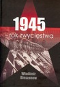 1945 Rok zwycięstwa Władimir Bieszanow