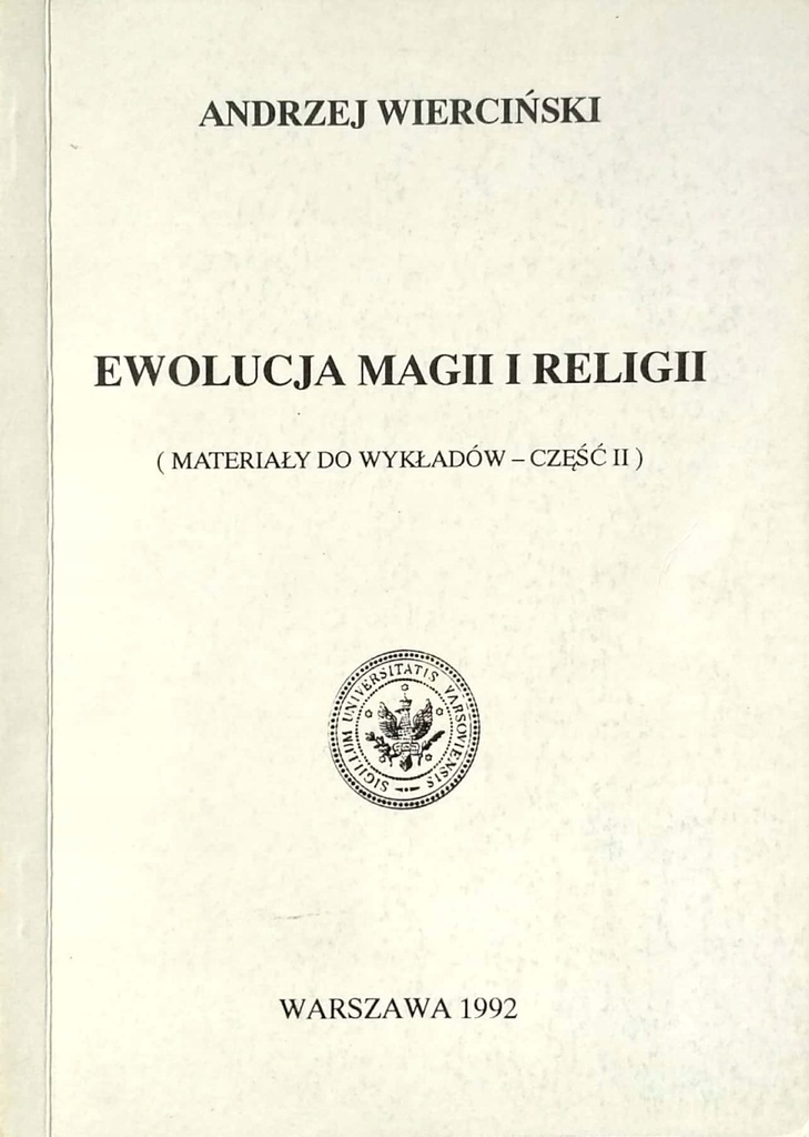 Andrzej Wierciński, Ewolucja magii i religii