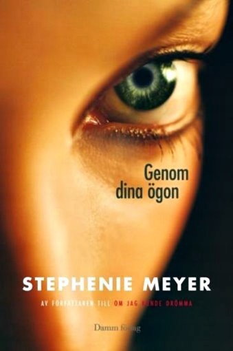Stephenie Meyer - Genom Dina Ogon - JĘZYK SZWEDZKI