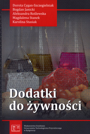 Dodatki do żywności chemia w bezpieczna żywność