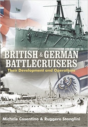 British and German Battlecruisers Michele Cosentin