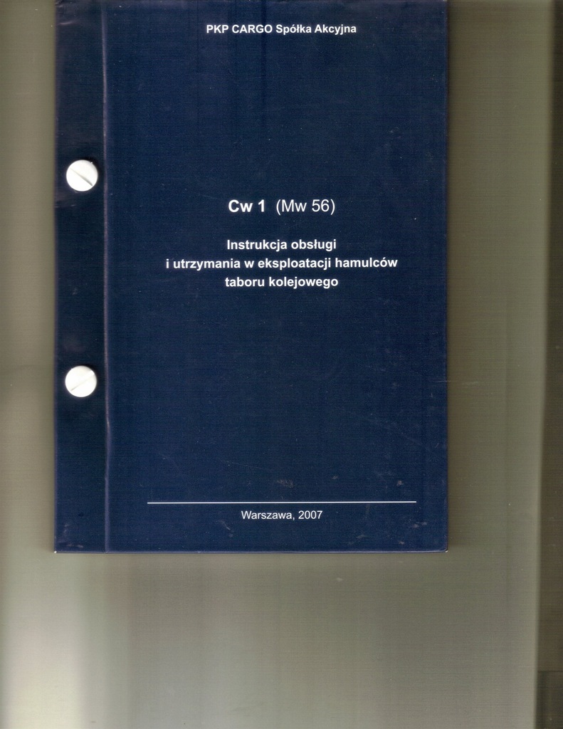 HAMULCE KOLEJOWE Instrukcja obsługi Cw 1 (Mw 56)