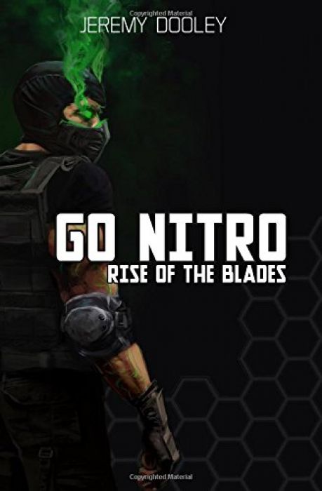 Jeremy N Dooley Go Nitro Rise of the Blades Volume