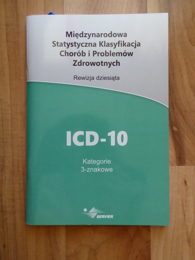 Icd 10 Rewizja DziesiĄta Klasyfikacja ChorÓb 7136704320 Oficjalne Archiwum Allegro 5481