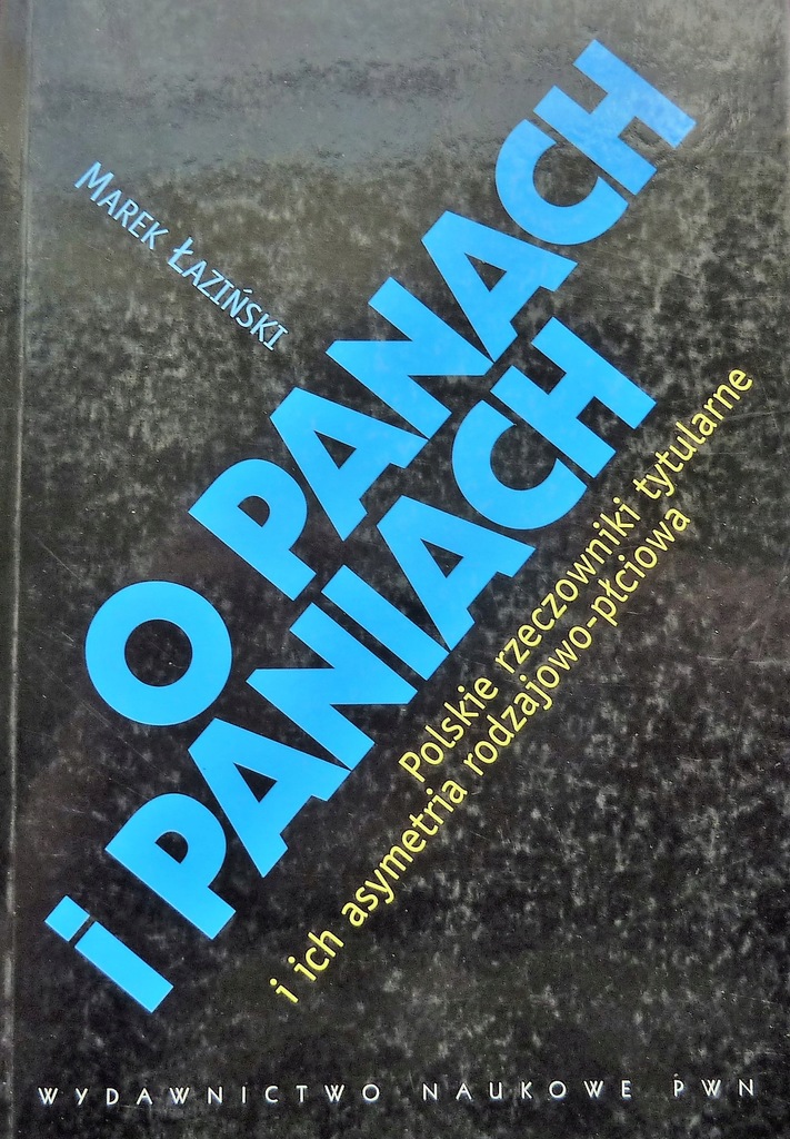 O PANACH I PANIACH POLSKIE RZECZOWNIKI TYTULARNE