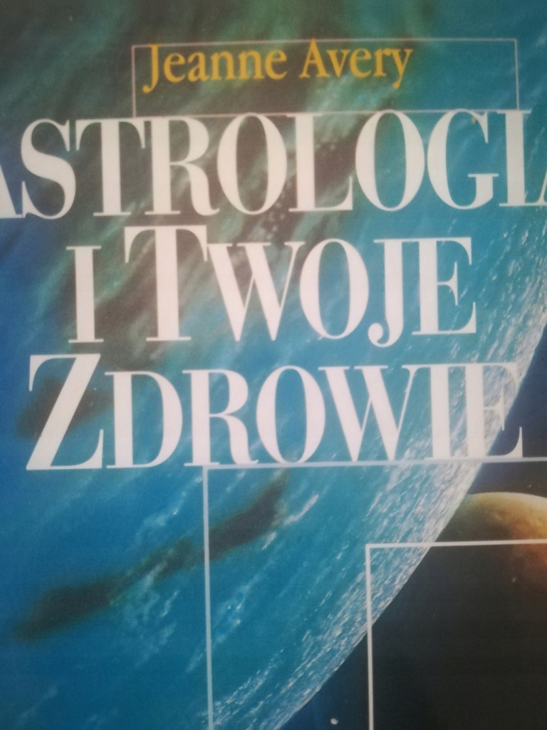 Avery Astrologia i Twoje zdrowie