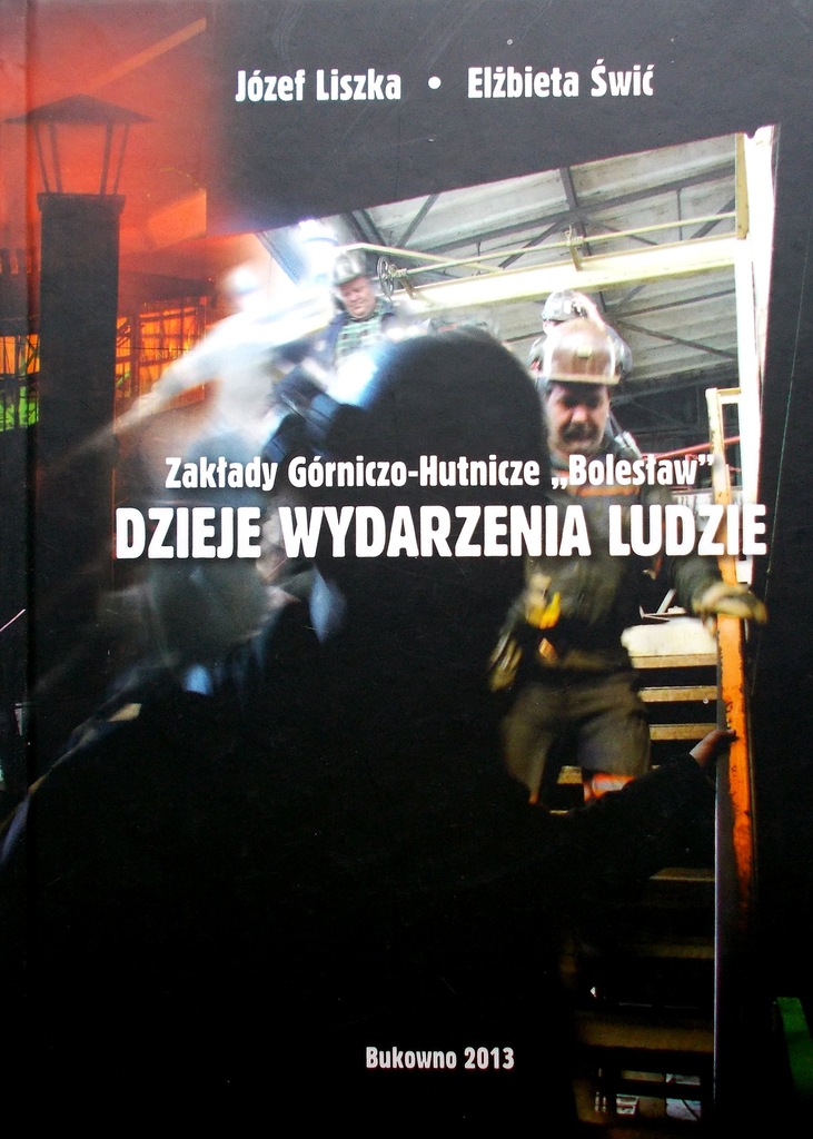 Zakłady Górniczo Hutnicze Bolesław - Liszka